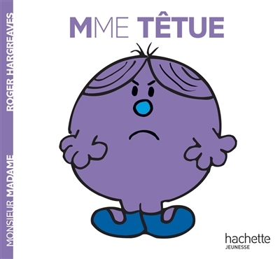 Monsieur Madame T.27 - Mme Têtue | Hargreaves, Roger