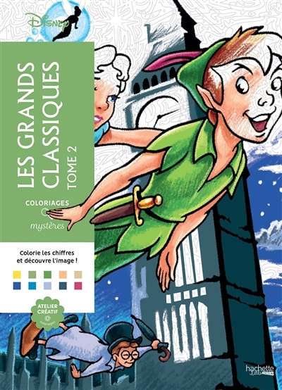Coloriages mystères Disney - Les grands classiques Disney T.02 | Mariez, Jérémy (Illustrateur)