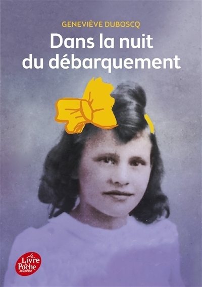 Dans la nuit du débarquement | Duboscq, Geneviève