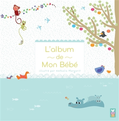 album de mon bébé (L') | Margarit, Natalia