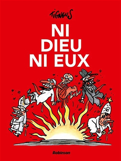 Ni Dieu, ni eux | Tignous