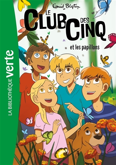 Le club des Cinq T.17 - Le club des Cinq et les papillons  | Blyton, Enid