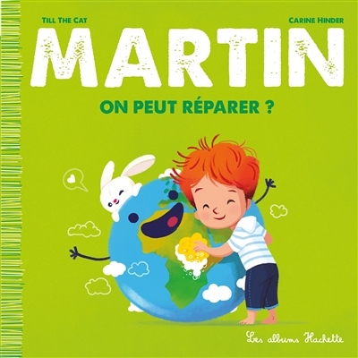 Martin T.03 - On peut réparer ? | Till the Cat