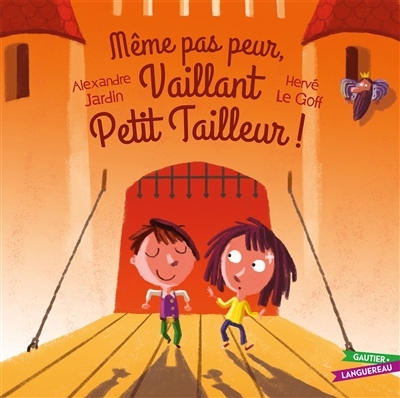 Même pas peur, vaillant petit tailleur ! | Jardin, Alexandre