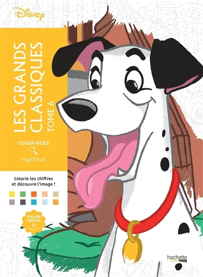 Coloriages Disney - Les grands classiques Disney T.06 | Sala, Laetitia (Illustrateur) | Vauthey, Edouard (Illustrateur)