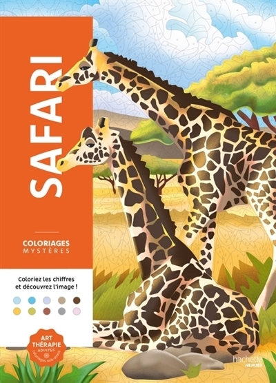 Coloriages mystères : Safari : Coloriez les chiffres et découvrez l'image | Bertrand, Aurélia-Stéphanie (Illustrateur)
