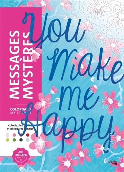 Coloriages mystères : Messages mystères : Coloriez les chiffres et découvrez l'image | Bucciarelli, Manon (Illustrateur) | Perez, Christophe-Alexis (Illustrateur)