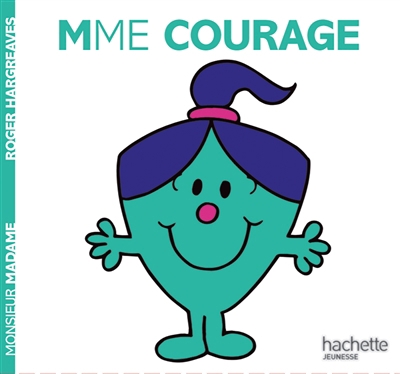 Monsieur Madame - Madame Courage | Hargreaves, Adam