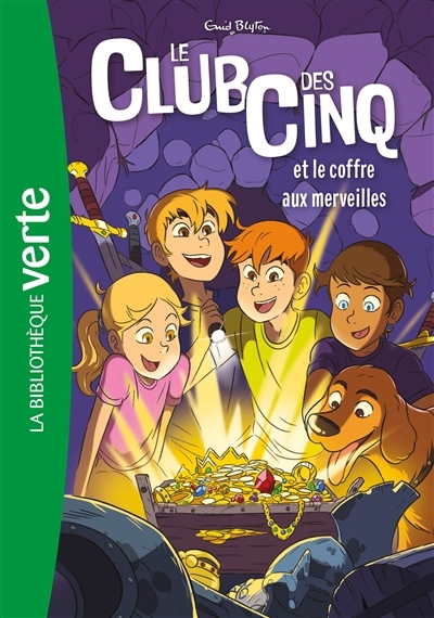 Le club des Cinq T.18 - Le club des Cinq et le coffre aux merveilles | Blyton, Enid