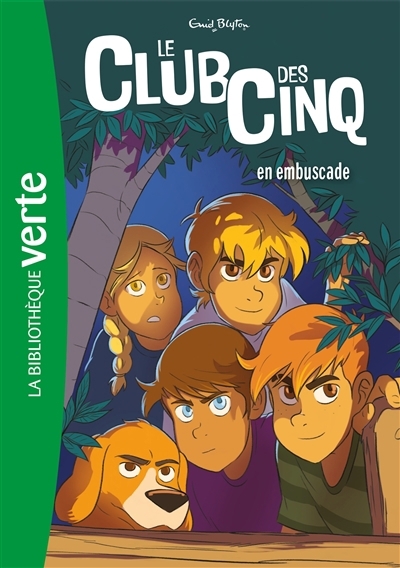 Club des Cinq T.21 - En embuscade | Blyton, Enid