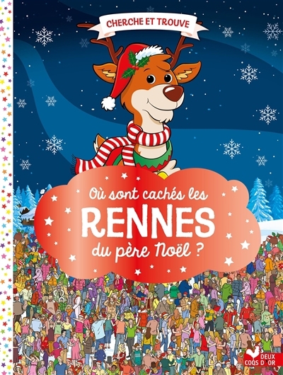 Où sont cachés les rennes du Père Noël ? | Moran, Paul