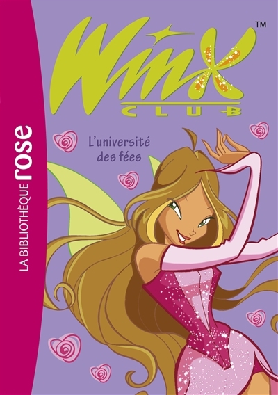 Winx Club T.03 - L'université des fées | Marvaud, Sophie