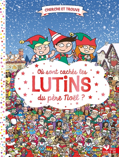 Cherche et trouve - Où sont cachés les lutins du Père Noël ? | Whelon, Chuck