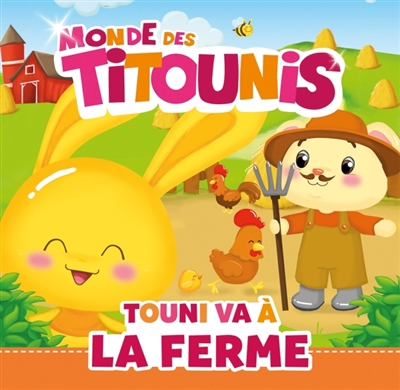 Touni va à la ferme | Goyons Laban, Virginie