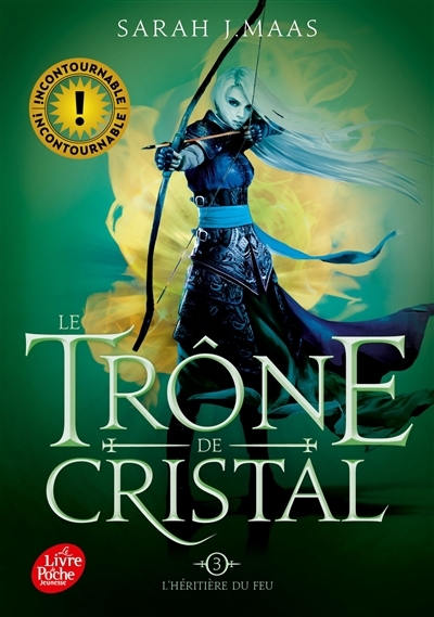 Le trône de cristal T.03- L'héritière du feu | Maas, Sarah J.