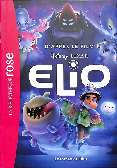 Elio : le roman du film | 
