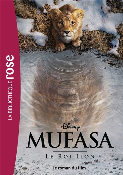 Mufasa : le roman du film | 