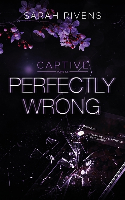 Captive T.01.5 - Perfectly wrong | Rivens, Sarah