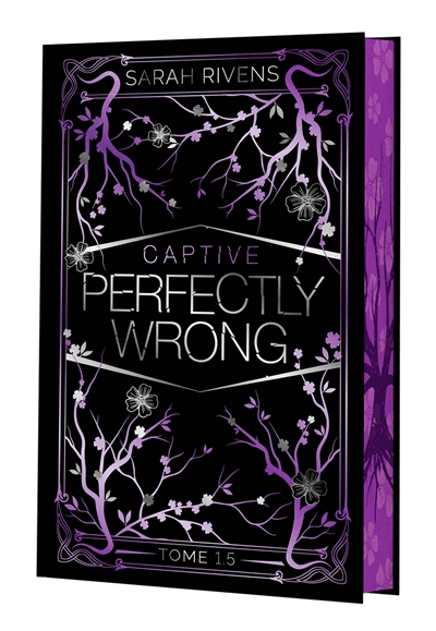 Captive T.01.5 - Perfectly wrong (Collector) | Rivens, Sarah (Auteur)