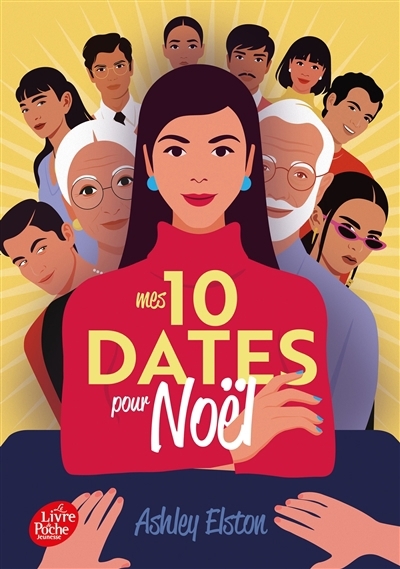 Mes 10 dates pour Noël | Elston, Ashley (Auteur)