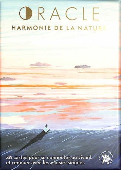 Oracle harmonie de la nature : 40 cartes pour se connecter au vivant et renouer avec les plaisirs simples | Diviné, Sarah (Auteur) | Wood, Lili (Illustrateur)