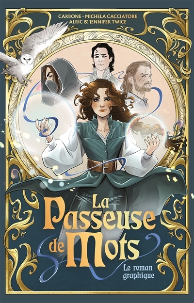 passeuse de mots : le roman graphique (La) | Carbone (Auteur) | Cacciatore, Michela (Illustrateur)
