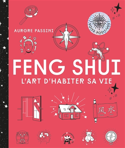 Feng shui | Passini, Aurore