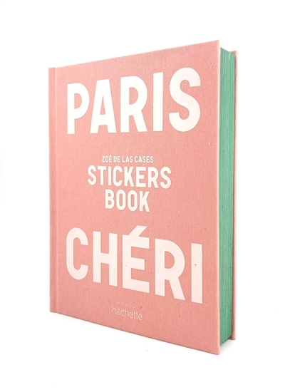 Paris chéri : stickers book | Las Cases, Zoé de (Auteur)