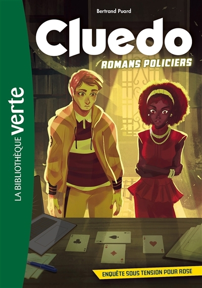 Cluedo : romans policiers T.06 - Enquête sous tension pour Rose | Puard, Bertrand (Auteur)