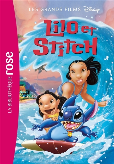 Lilo et Stitch : le roman du film | 