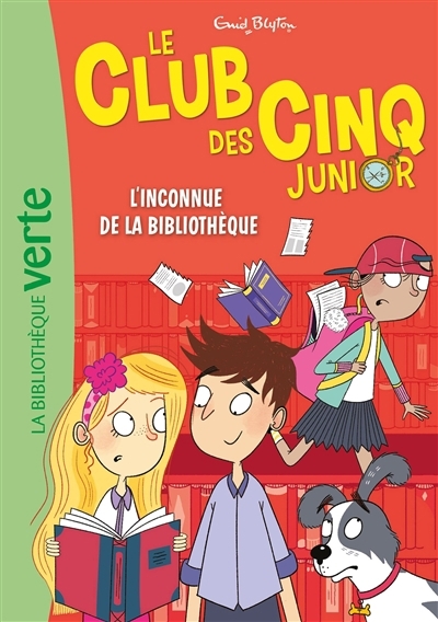 Le club des Cinq junior T.16 - L'inconnue de la bibliothèque | Blyton, Enid (Auteur)