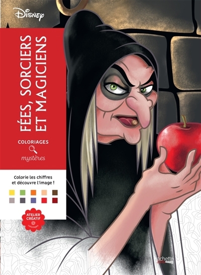Coloriages Mystères Disney - Fées, sorcières et magiciens | Bal, William