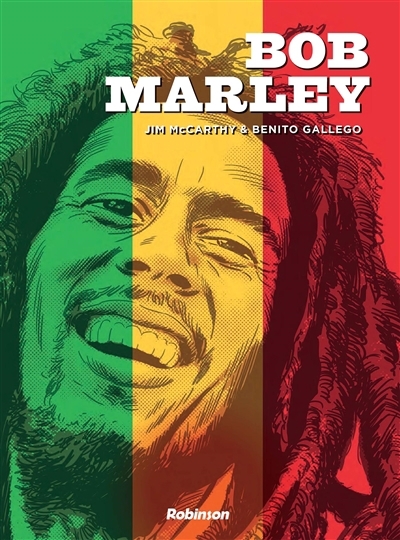 Bob Marley | McCarthy, Jim (Auteur) | Gallego, Benito (Illustrateur)