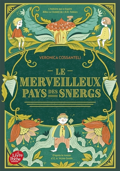 merveilleux pays des Snergs (Le) | Cossanteli, Veronica (Auteur)