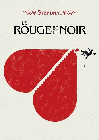 rouge et le noir (Le) | Stendhal (Auteur)