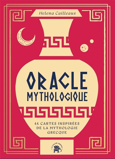 Oracle mythologique : 44 cartes inspirées de la mythologie grecque | Cailleaux, Helena (Auteur)