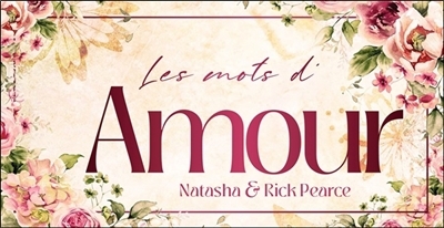 mots d'amour (Les) | Pearce, Natasha (Auteur) | Pearce, Rick (Auteur)