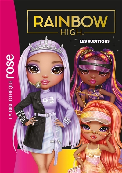 Rainbow high T.19 - Les auditions | Rubio-Barreau, Vanessa (Auteur)