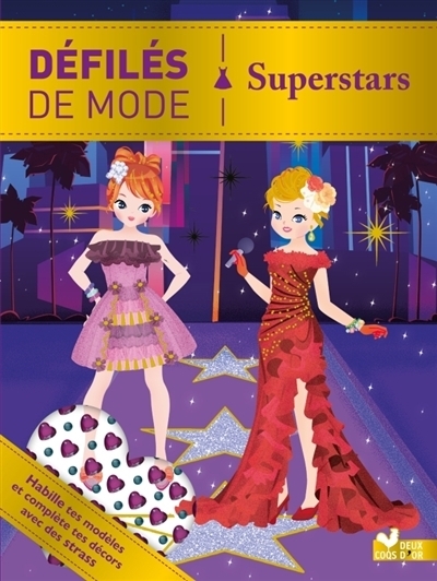Défilés de mode : Superstars | Dérodit, Clémentine