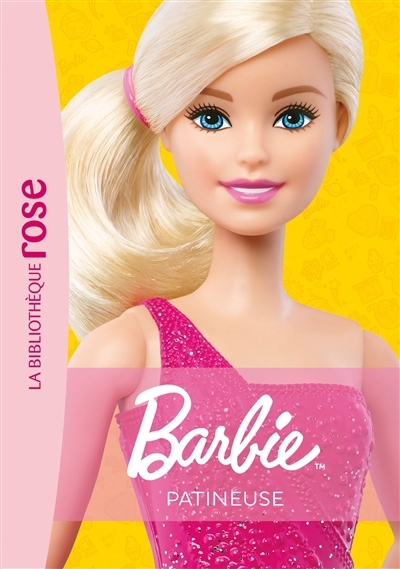 Barbie T.09 - Patineuse | Barféty, Elisabeth (Auteur)