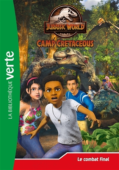 Jurassic World : camp cretaceous T.25  - Le combat final  | Gay, Olivier (Auteur)