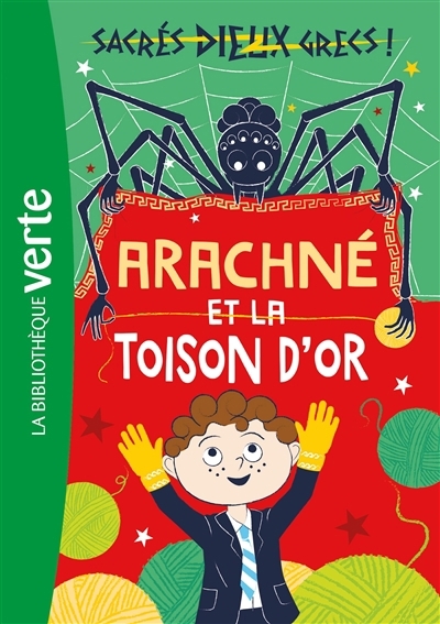 Sacrés dieux grecs ! T.03 - Arachné et la Toison d'or | Tarakson, Stella (Auteur)