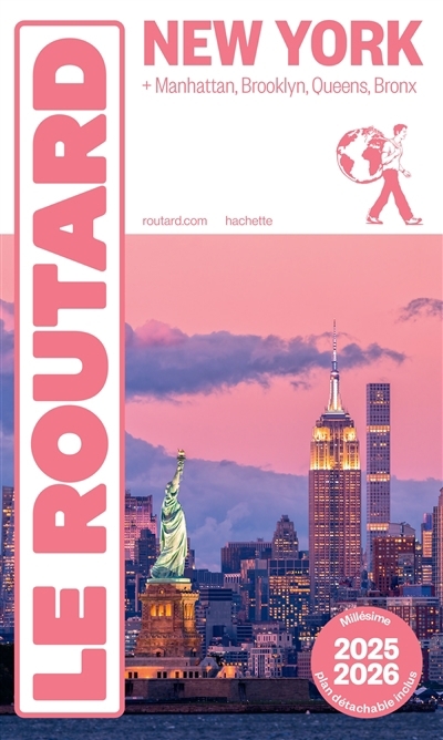 New York : + Manhattan, Brooklyn, Queens, Bronx : 2025-2026 | Gloaguen, Philippe (Auteur)