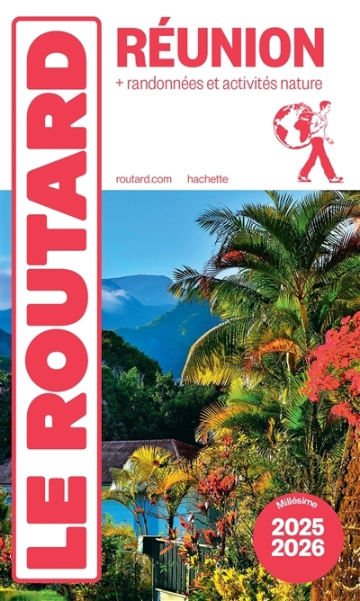 Réunion : + randonnées et activités nature : 2025-2026 | Gloaguen, Philippe (Auteur)