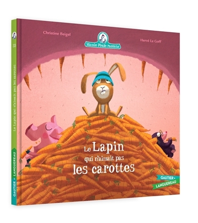 lapin qui n'aimait pas les carottes (Le) | Beigel, Christine (Auteur) | Le Goff, Hervé (Illustrateur)