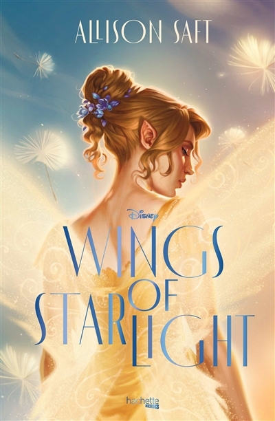 Wings of starlight | Saft, Allison