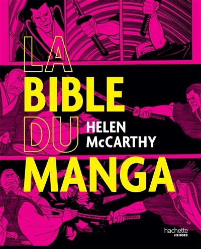 La bible du manga | McCarthy, Helen
