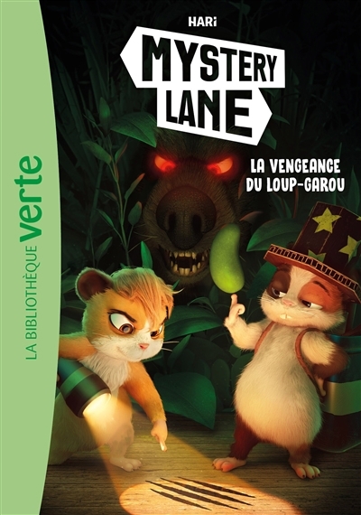 Mystery Lane T.10 - La vengeance du loup-garou  | 
