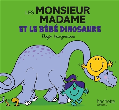 Les Monsieur Madame et le bébé dinosaure | Hargreaves, Adam (Auteur)