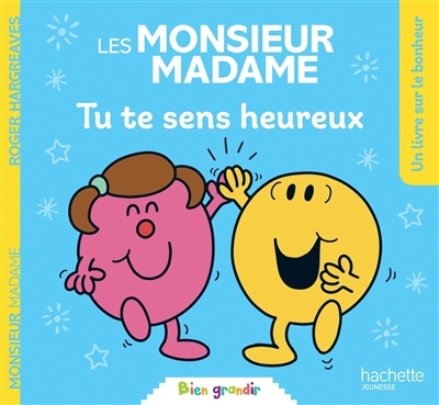 Tu te sens heureux : une histoire sur le bonheur | 